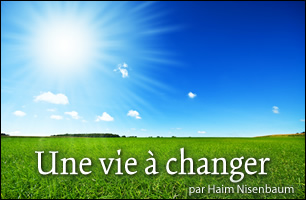 Une vie à changer